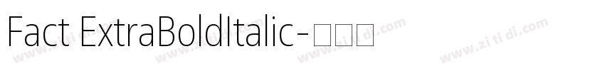 Fact ExtraBoldItalic字体转换
